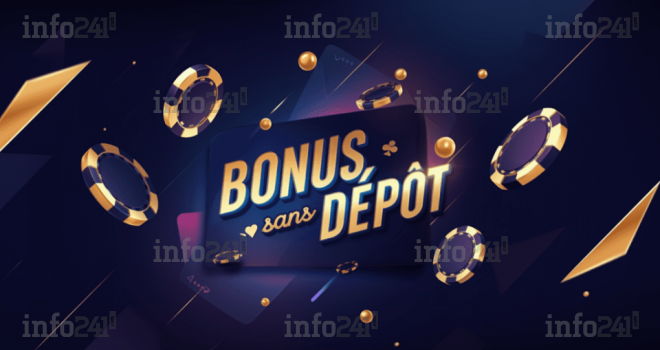 Bonus sans dépôt&nbsp;: comment et où l’obtenir